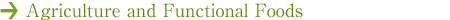 Agriculture and Functional Foods
