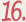 16